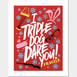 I Triple Dog Dare You Posters and Art